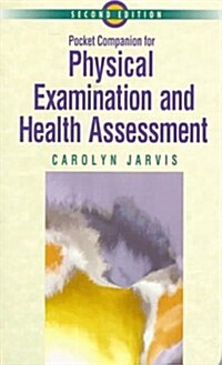 Pocket Companion for Physical Examination and Health Assessment (Paperback, 2nd)