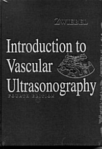 Introduction to Vascular Ultrasonography, 4e (Hardcover, 4th)