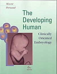 [중고] The Developing Human: Clinically Oriented Embryology (Paperback, 6th)