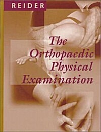The Orthopaedic Physical Examination (Paperback)