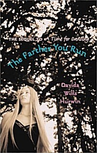 The Farther You Run (Paperback)