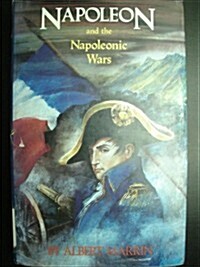 Napoleon and the Napoleonic Wars (Hardcover, 1ST)