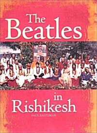 The Beatles in Rishikesh (Hardcover)