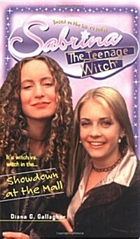 Showdown at the Mall Sabrina the Teenage Witch 2 (Hardcover)