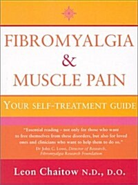 Fibromyalgia and Muscle Pain : Your Self-treatment Guide (Paperback, New ed)
