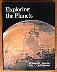 Exploring the Planets: An Introduction to Planetary Geology (Hardcover, 12th)