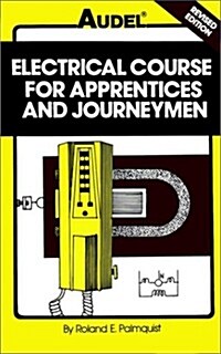 Electrical Course for Apprentices and Journeymen (Hardcover, Revised Edition)