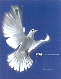 VISA : The Power of an Idea (Hardcover)