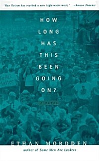 How Long Has This Been Going On (Stonewall Inn Editions) (Paperback)