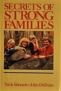 Secrets of Strong Families (Hardcover, 1st)