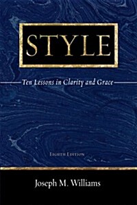 [중고] Style: Ten Lessons in Clarity and Grace (8th Edition) (Paperback, 8th)