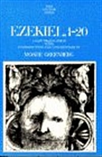Ezekiel, 1-20: A New Translation With Introduction and Commentary (Anchor Bible, Vol. 22) (Hardcover, 1st)