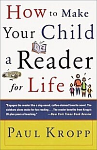 How to Make Your Child a Reader for Life (Paperback, Revised)