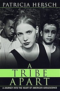 Tribe Apart (Hardcover, 1st)