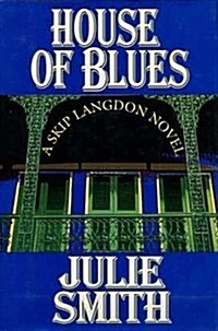 House of Blues (Hardcover, 1st)