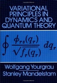 Variational principles in dynamics and quantum theory