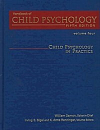 Handbook of Child Psychology, Child Psychology in Practice (Volume 4) (Hardcover, Volume 4)