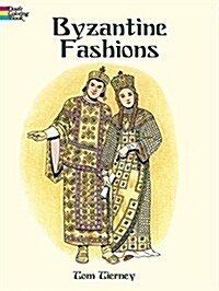 Byzantine Fashions (Paperback)