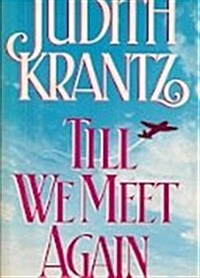 [중고] Till We Meet Again (Hardcover, 1st)