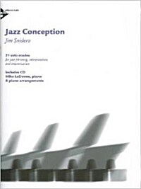 Jazz Conception for Piano - 21 solo etudes for jazz phrasing, interpretation and improvisation - piano - edition with mp3 CD - [Language: English & .. (Sheet music)