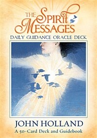 The Spirit Messages Daily Guidance Oracle Deck: A 50-Card Deck and Guidebook (Other)