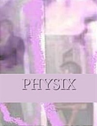 Physix: Ontologiax Physix (Paperback)