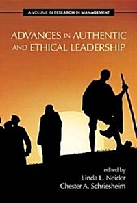 Advances in Authentic and Ethical Leadership (Hc) (Hardcover)