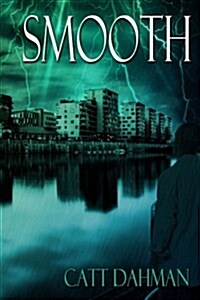 Smooth: A Novel of Horror (Paperback)