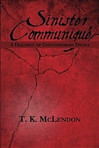 Sinister Communique (Paperback)