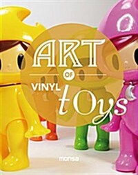 Art of Vinyl Toys (Paperback, Bilingual)