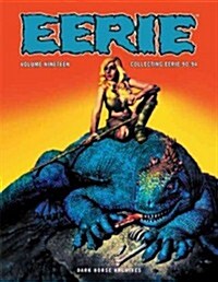 Eerie Archives Volume 19: Collecting Eerie 90-94 (Hardcover)