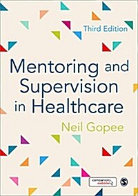 Mentoring and Supervision in Healthcare (Paperback, 3 Revised edition)