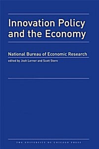 Innovation Policy and the Economy 2014: Volume 15 (Hardcover)