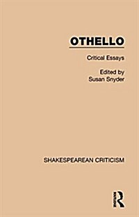 Othello : Critical Essays (Hardcover)