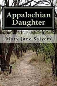 Appalachian Daughter (Paperback)