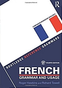 French Grammar and Usage (Paperback, 4 ed)