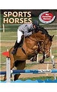 Sports Horses (Library Binding)