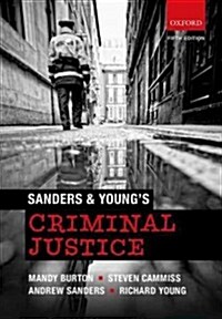 Sanders & Youngs Criminal Justice (Paperback, 5 Revised edition)