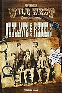 Outlaws and Rebels (Hardcover)