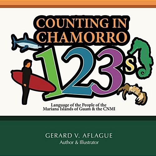 Counting in Chamorro 123s (Paperback, Large Print)