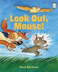 Look Out, Mouse! (Paperback)