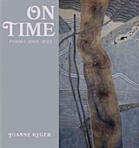 On Time: Poems 2005-2014 (Paperback)