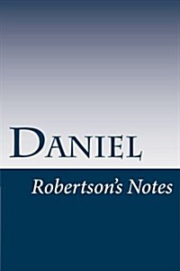 Daniel: Robertsons Notes (Paperback)