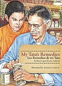 My Tatas Remedies / Los Remedios de Mi Tata (Paperback)