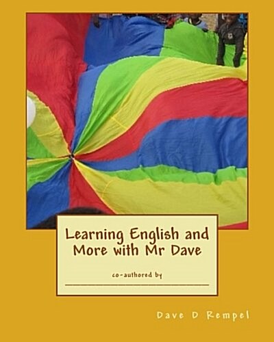 Learning English and More With Mr Dave (Paperback)