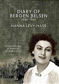 Diary of Bergen-Belsen: 1944-1945 (Paperback)
