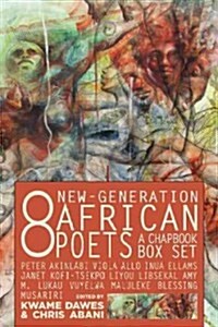 Eight New-Generation African Poets: A Chapbook Box Set (Paperback)