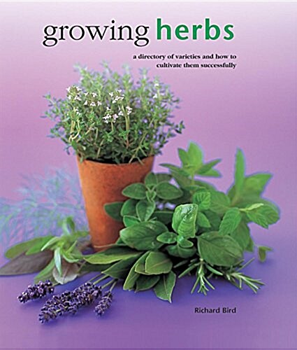 Growing Herbs (Hardcover)