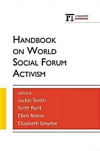 Handbook on World Social Forum Activism (Paperback)