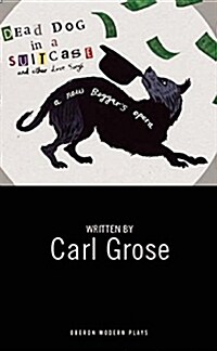 Dead Dog in a Suitcase (and Other Love Songs) (Paperback)